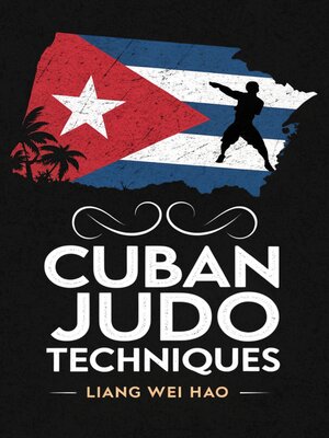cover image of Cuban Judo Techniques
